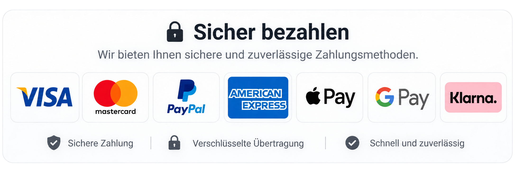 Mögliche Zahlungsmethoden: Visa, Mastercard, PayPal, American Express, Apple Pay, Google Pay und Klarna
